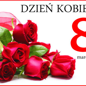 DZIEŃ KOBIET DZIEŃ KOBIET