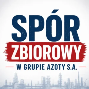 SPÓR ZBIOROWY W GRUPIE AZOTY S.A.