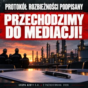 PROTOKÓŁ ROZBIEŻNOŚCI PODPISANY. PRZECHODZIMY DO MEDIACJI!